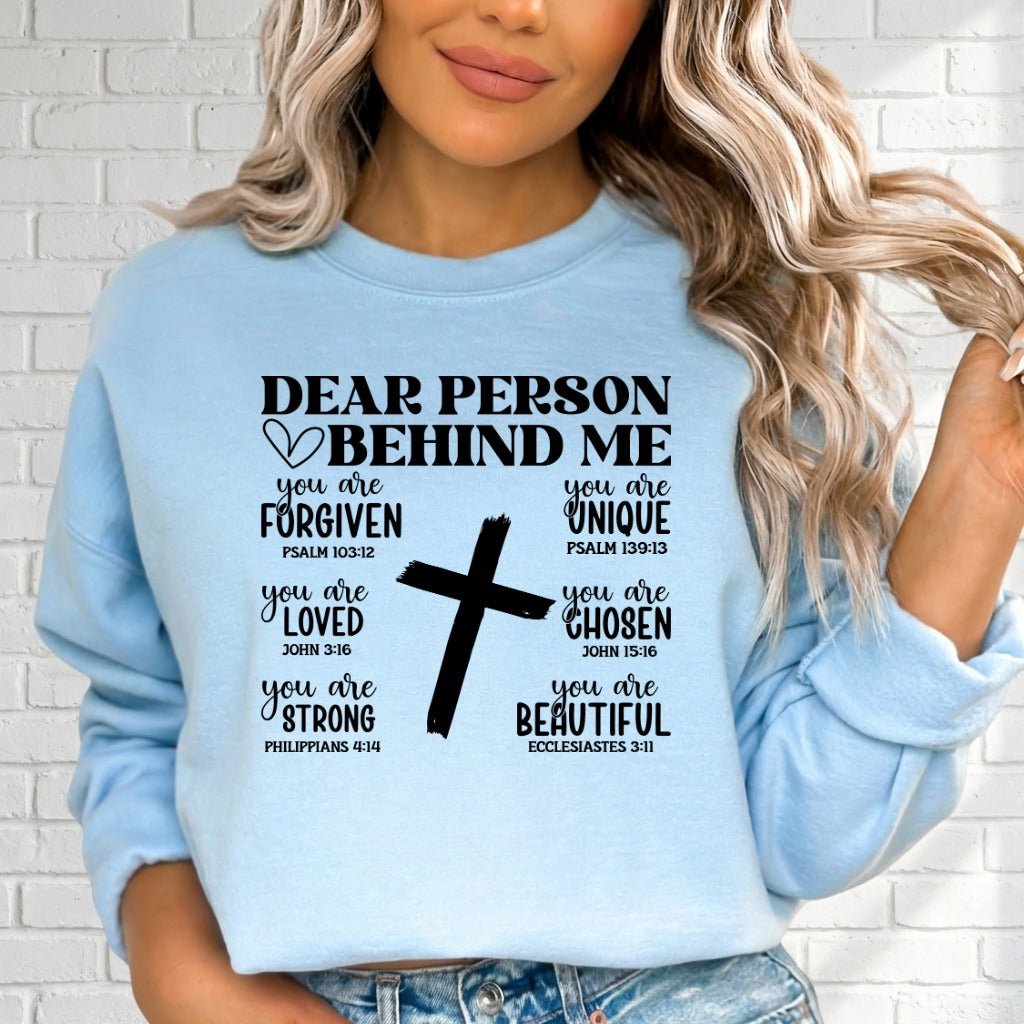 Dear Person Behind Me | Identity & Affirmation Sweatshirt - Luckets.com