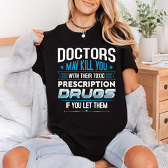 Doctors May Kill You Funny Sarcastic Ready to Press DTF Transfer for Dtf