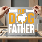 Dog Father Bones Pet Mom Dad Ready to Press DTF Transfer for Dtf