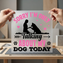 Dog Lover Quote Pink Mom Dad Ready to Press DTF Transfer for Dtf