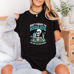 Don Forget Hydrate Mind Retro Ready to Press DTF Transfer for Dtf