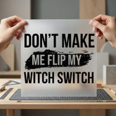 Don Make Flip Witch Halloween Funny Ready to Press DTF Transfer for Dtf