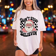 Don Stop Believin Santa Christmas Retro Ready to Press DTF Transfer for Dtf