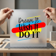 Dream Wish Motivational Diy Positive Vibes Collection Growth Mindset Collection Ready to Press DTF Transfer for Dtf