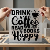Drink Coffee Read Books Aesthetic Ready to Press DTF Transfer for Dtf