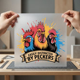 Easily Distracted Peckers Funny Funny Pet Ready to Press DTF Transfer for Dtf