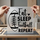 Eat Sleep Football Repeat Retro Fitness Ready to Press DTF Transfer for Dtf
