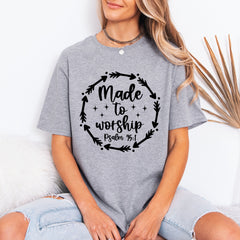 Made to Worship Psalm 95:1 | Reverent Praise Tee