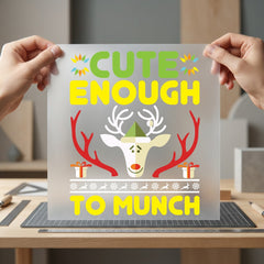 Enough Munch Reindeer Christmas Christmas Ready to Press DTF Transfer for Dtf