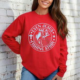Even Jesus Had a Fishing Story | Faith & Fellowship Sweatshirt - Luckets.com