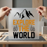 Explore World Mountains Adventure Aesthetic Ready to Press DTF Transfer for Dtf