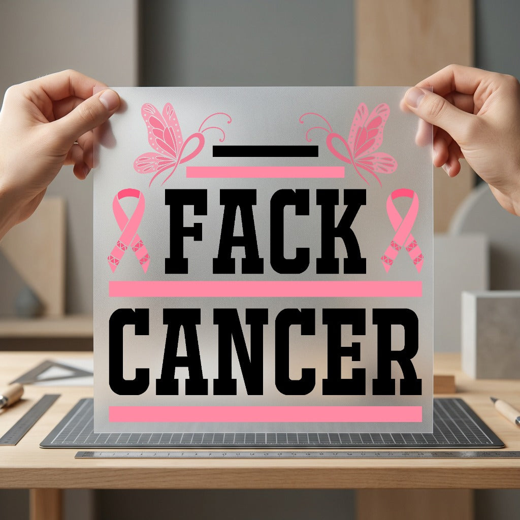 Fack Cancer Pink Ribbons Awareness & Causes Collection Empowerment Collection Ready to Press DTF Transfer for Dtf