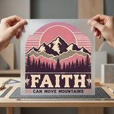 Faith Can Move Mountains Christian Faith Ready to Press DTF Transfer for Dtf
