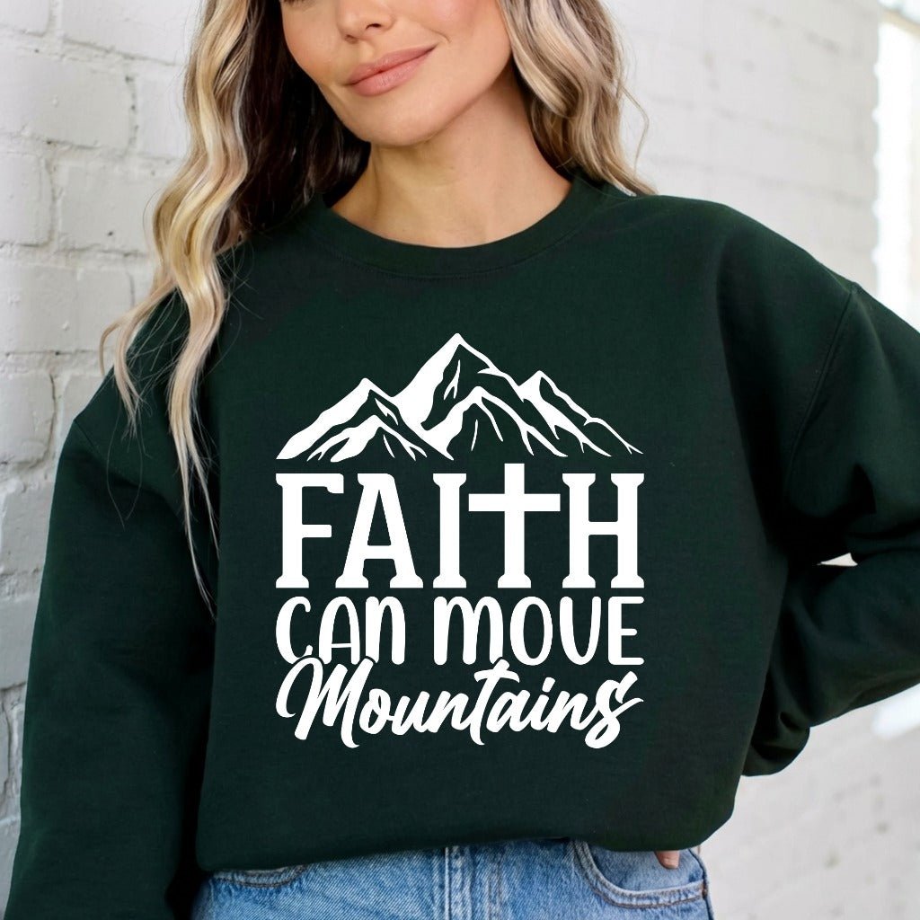 Faith Can Move Mountains | Strength & Resilience Sweatshirt - Luckets.com
