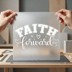 Faith Forward Script Inspirational Christian Faith Ready to Press DTF Transfer for Dtf