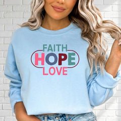 Faith Hope Love | Christian Aesthetic Sweatshirt - Luckets.com