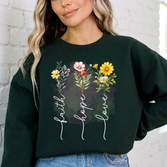Faith Hope Love Flowers | Christian Floral Sweatshirt - Luckets.com