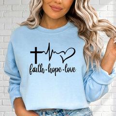 Faith Hope Love Heartbeat | Christian Affirmation Sweatshirt - Luckets.com