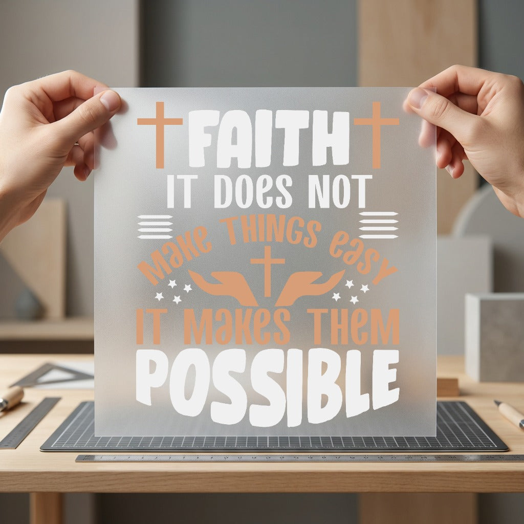Faith Makes Things Possible Christian Faith Ready to Press DTF Transfer for Dtf