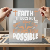 Faith Makes Things Possible Christian Faith Ready to Press DTF Transfer for Dtf