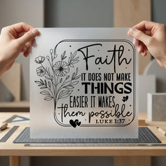 Faith Makes Things Possible Christian Faith Ready to Press DTF Transfer for Dtf