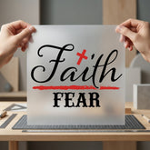 Faith Not Fear Christian Christian Faith Ready to Press DTF Transfer for Dtf