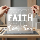 Faith Over Fear Bold Christian Faith Ready to Press DTF Transfer for Dtf