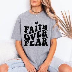 Faith Over Fear | Bold Christian Statement Tee - Luckets.com