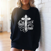 Faith Over Fear | Bold Cross & Script Sweatshirt - Luckets.com