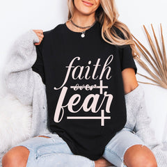Faith Over Fear | Empowering Script Tee - Luckets.com