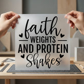 Faith Weights Protein Shakes Christian Faith Ready to Press DTF Transfer for Dtf