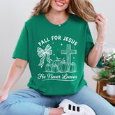Fall For Jesus He Never Leaves | Autumn Faith Tee - Luckets.com