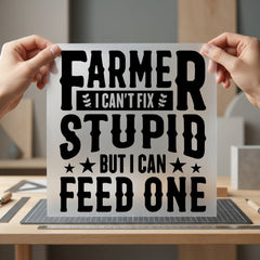 Farmer Can Fix Stupid Usa Dad Ready to Press DTF Transfer for Dtf