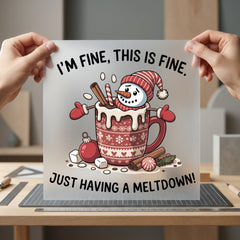 Fine Snowman Funny Winter Christmas Funny Ready to Press DTF Transfer for Dtf