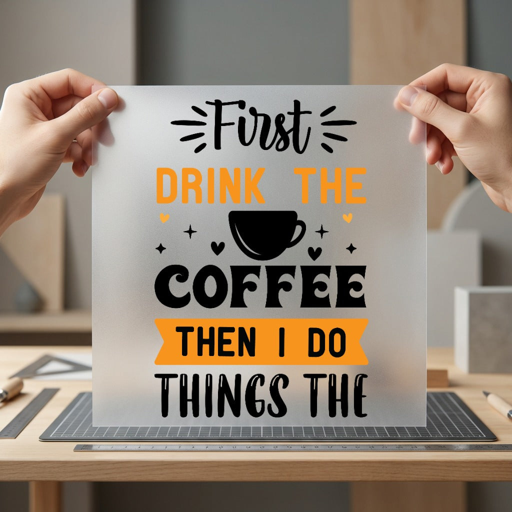First Drink Coffee Quote Funny Sarcastic Ready to Press DTF Transfer for Dtf