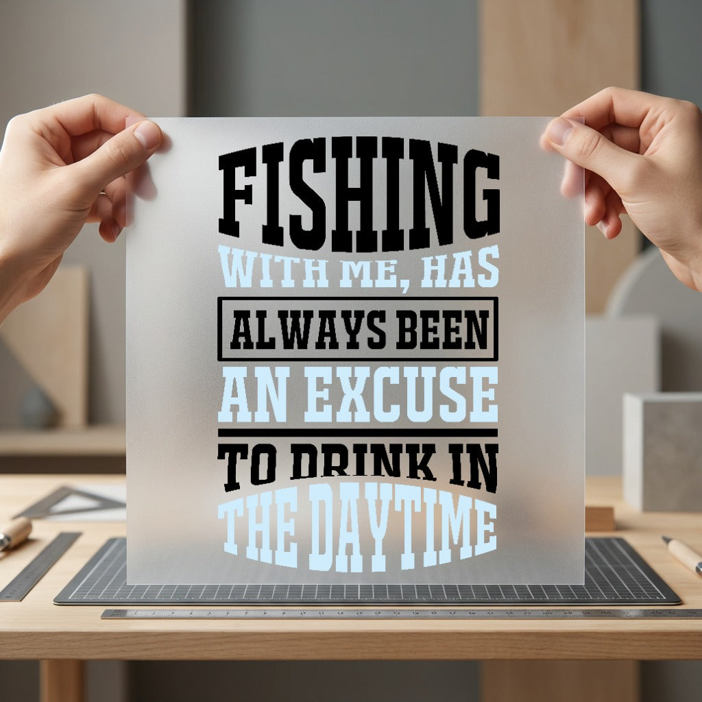 Fishing Drinking Humor Dad Dad Funny Ready to Press DTF Transfer for Dtf