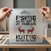 Fishing Hunting Solves Problems Dad Funny Ready to Press DTF Transfer for Dtf