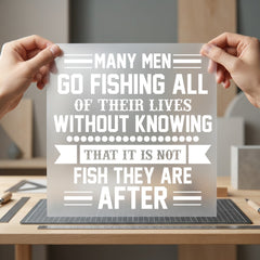 Fishing Wisdom Quote Motivational Dad Grandpa Ready to Press DTF Transfer for Dtf