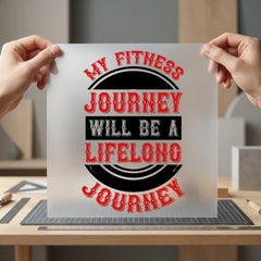 Fitness Journey Quote Motivational Fitness Gym Ready to Press DTF Transfer for Dtf