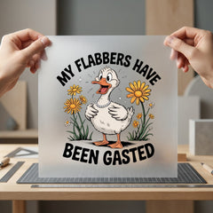 Flabbers Have Been Gasted Funny Pet Ready to Press DTF Transfer for Dtf