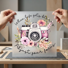 Floral Camera Quote Inspirational Floral Ready to Press DTF Transfer for Dtf