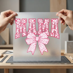 Floral Mama Bow Pink Mom Mama Ready to Press DTF Transfer for Dtf