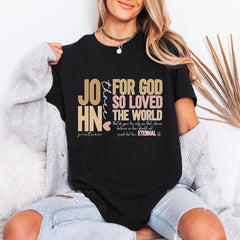 For God So Loved | John 3:16 Eternal Life Tee - Luckets.com