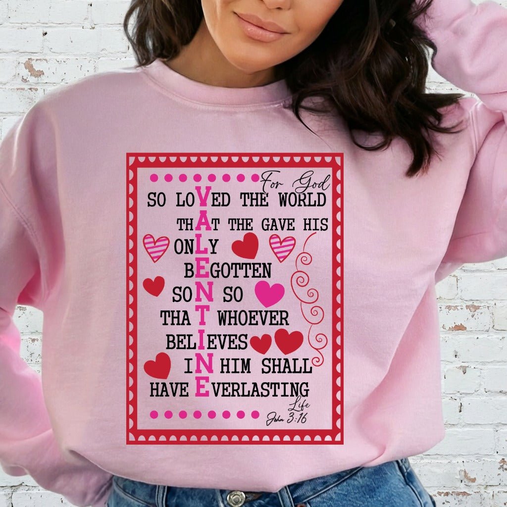 For God So Loved | John 3:16 Valentine Sweatshirt - Luckets.com