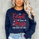 Forget Cupid Jesus Loves Me | Divine Love & Comfort Sweatshirt - Luckets.com