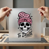 Freezing Death Skull Grunge Winter Mom Ready to Press DTF Transfer for Dtf