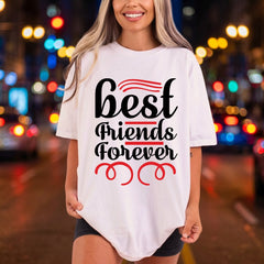Friends Forever Diy Cute Quotes Collection Cute & Kawaii Collection Ready to Press DTF Transfer for Dtf
