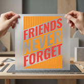 Friends Never Forget Retro Retro Ready to Press DTF Transfer for Dtf