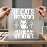 Funny Cat Lover Sarcastic Funny Sarcastic Ready to Press DTF Transfer for Dtf