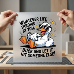 Funny Duck Sarcastic Diy Dad Funny Ready to Press DTF Transfer for Dtf